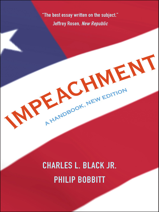 Title details for Impeachment by Charles L., Jr. Black - Available